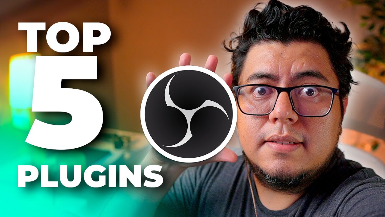 TOP 5 PLUGINS DE OBS STUDIO PARA MEJORAR TUS STREAMS