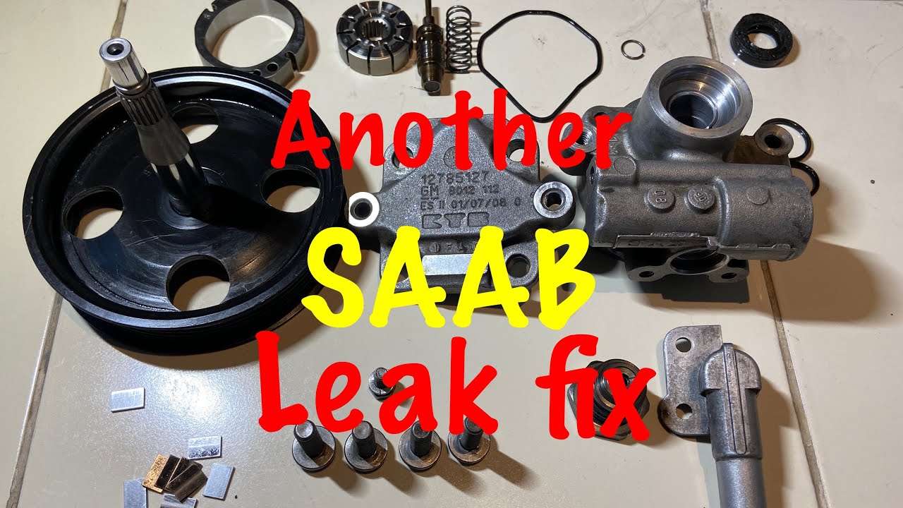 V6 SAAB POWER STEERING PUMP LEAKS & RESEAL