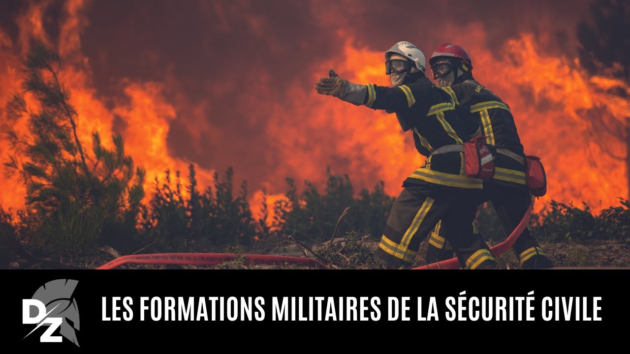 Les formations militaires de la sécurité civile