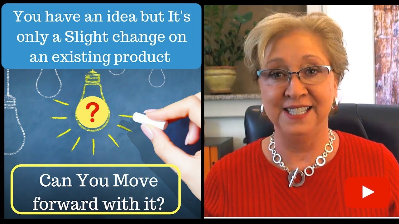 Have an idea to improve an existing product? Now what?