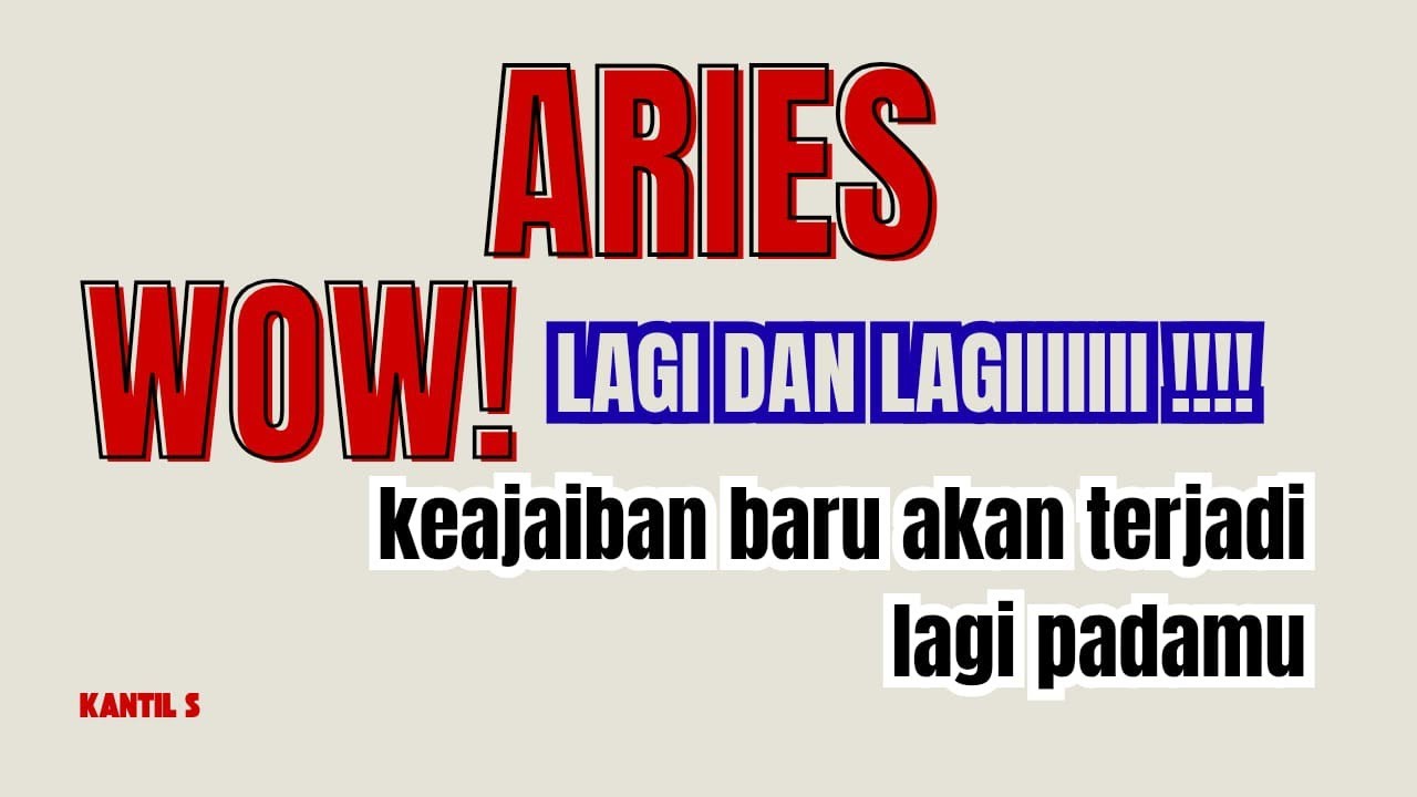 ♈ ARIES ♈  WOW! LAGI DAN LAGI KEAJAIBAN BARU AKAN TERJADI LAGI PADAMU