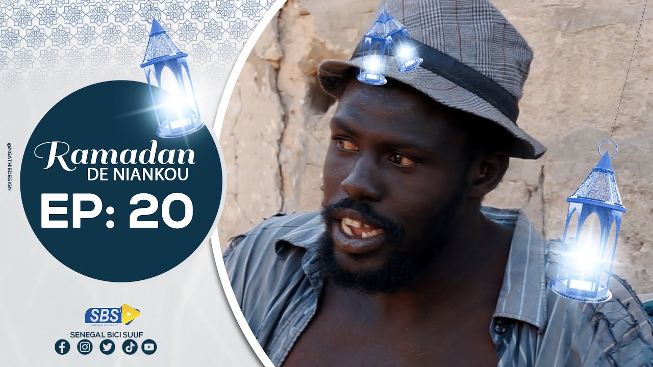 RAMADAN DE NIANKOU épisode 20
