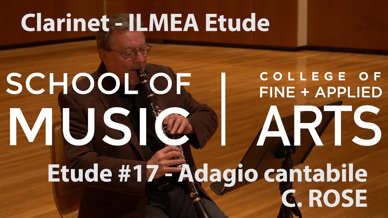 Professor J David Harris: ILMEA Clarinet - Etude #17 - Adagio cantabile - C. ROSE