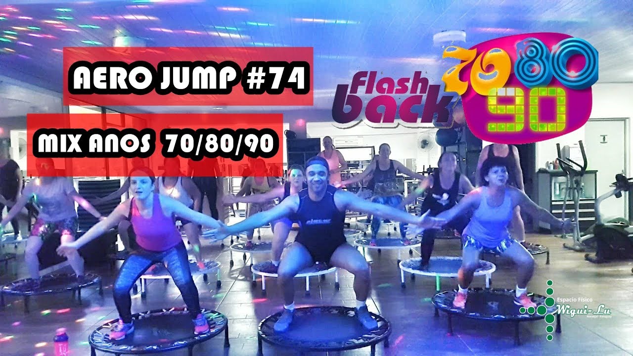 Aero Jump #74 - Mix FlashBack (Anos 70,80,90)