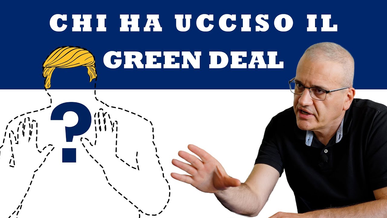Chi ha ucciso il Green Deal? | INTERVISTA A NICOLA ARMAROLI