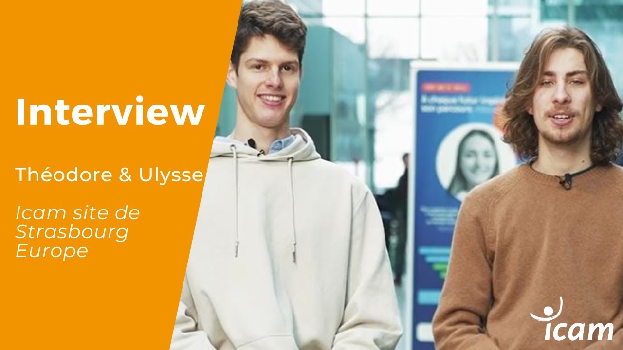 [#interviewicam] Site de Strasbourg #1 - Théodore & Ulysse, en cycle Systèmes Numériques Industriels