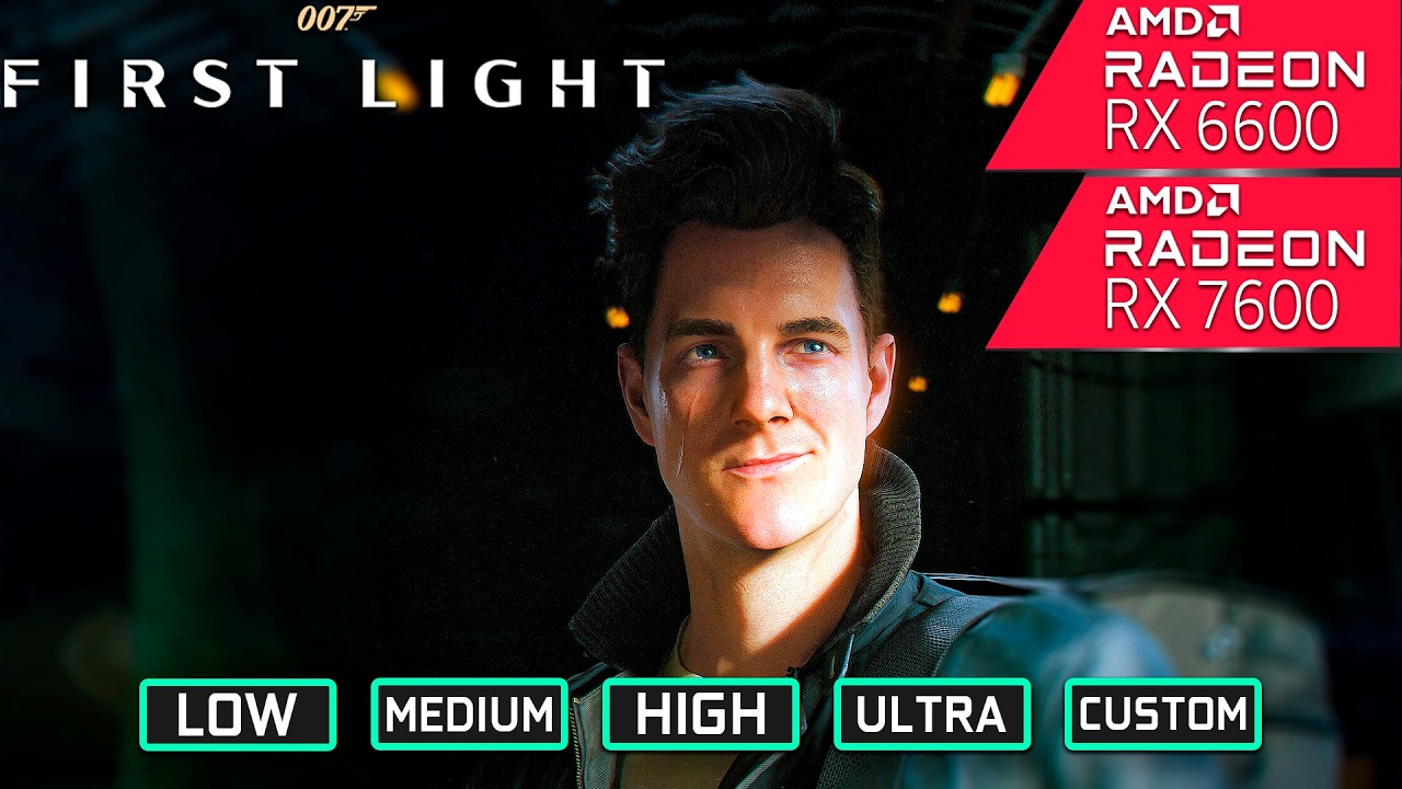 007 First Light - RX 6600 & RX 7600 Benchmark | Performance Review