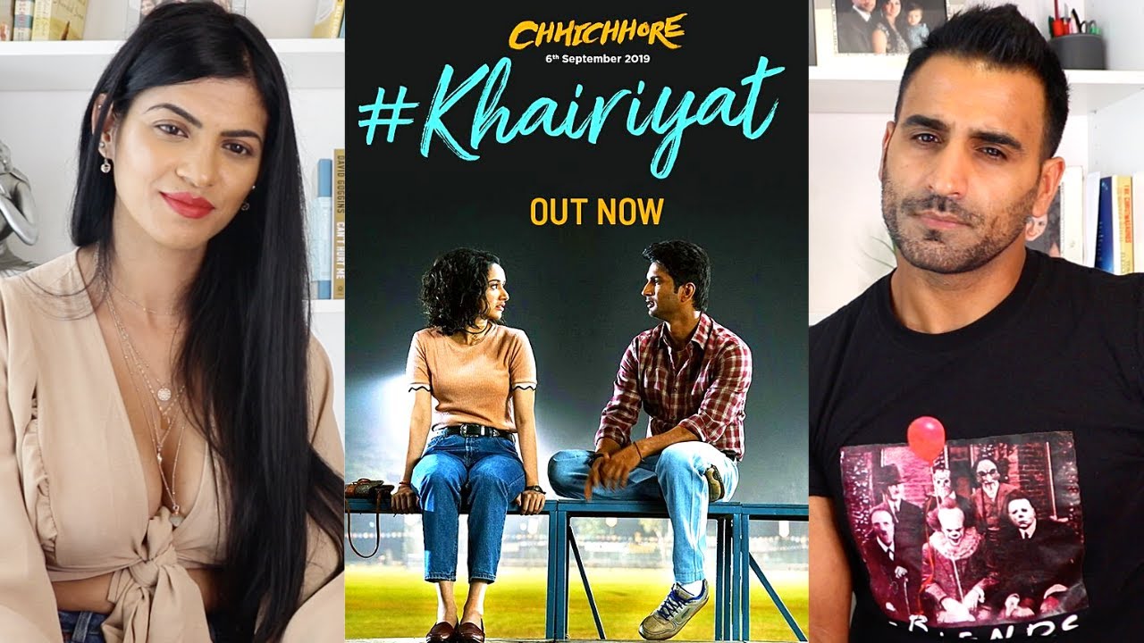 KHAIRIYAT Full Song REACTION!!! | CHHICHHORE | Sushant Singh Rajput | Shraddha Kapoor | Arijit Singh