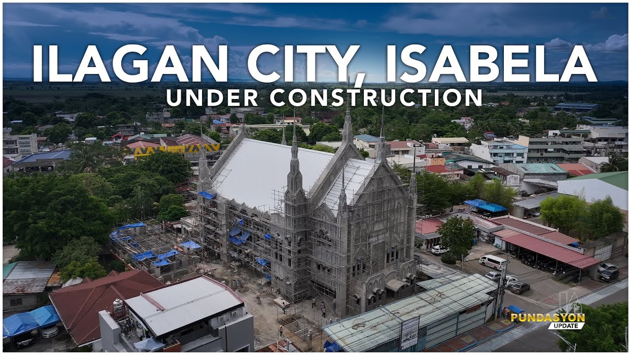 Ilagan City, Isabela | Pundasyon Update