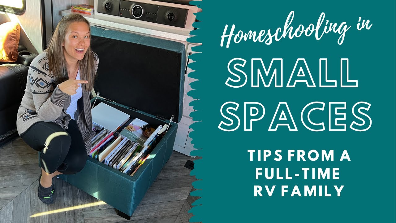 Homeschooling in Small Spaces | Tips from a Full-Time RV Family