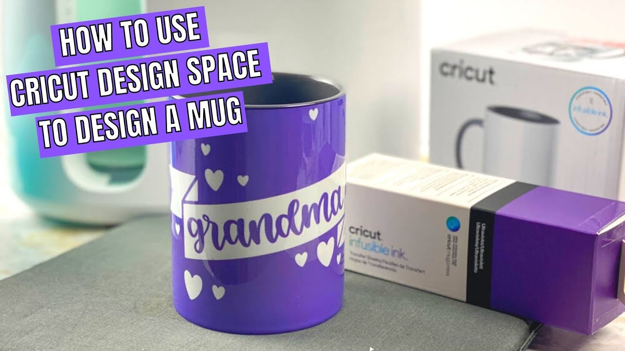 How To Use Cricut Deign Space To Design A Mug For The Cricut Mug Press