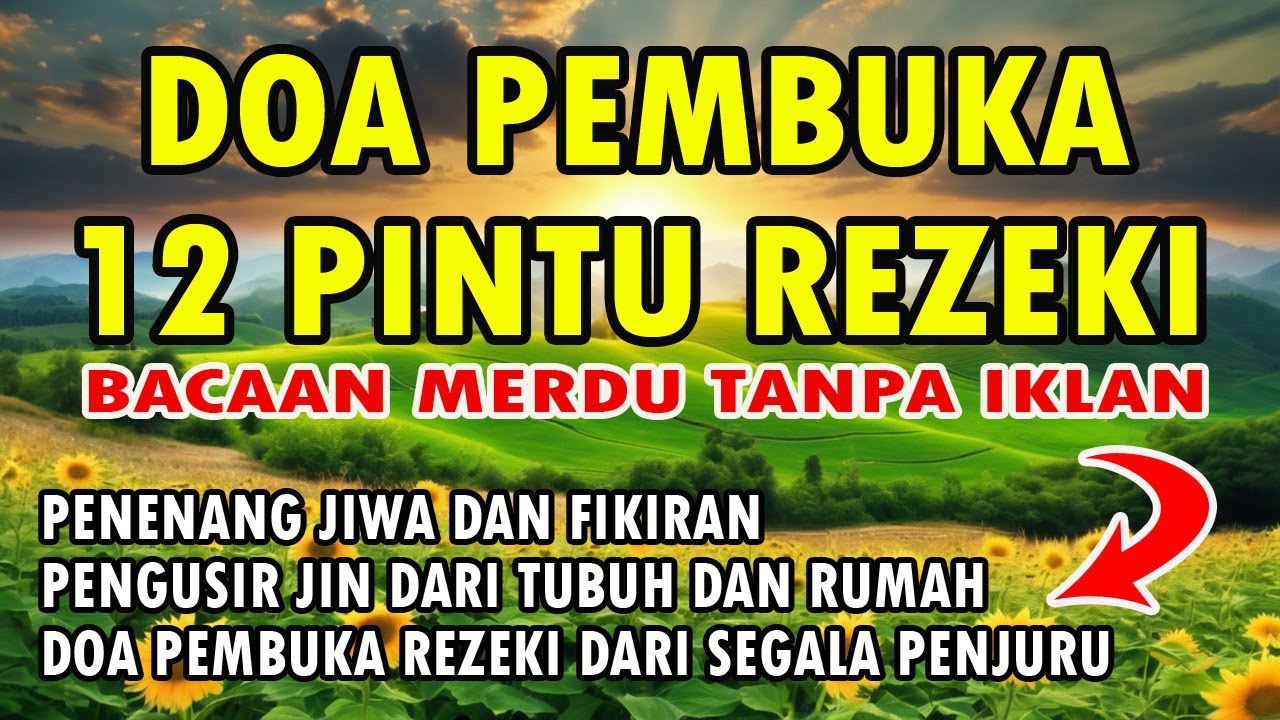 DOA PEMBUKA 12 PINTU REZEKI