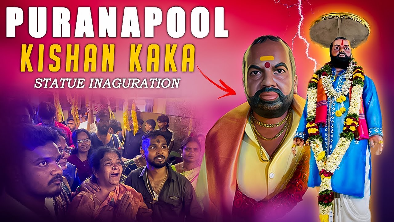 Puranapool Kishan Kaka Pailwan Statue Inauguration Ceremony Full Video | Jogini Shyamala #kishankaka