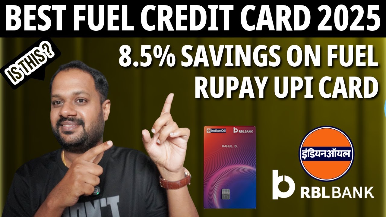 INDIANOIL RBL XTRA CREDIT CARD APPLY ? IS THIS BEST FUEL CREDIT CARD 2025 ? 8.5% SAVING ON FUEL ?