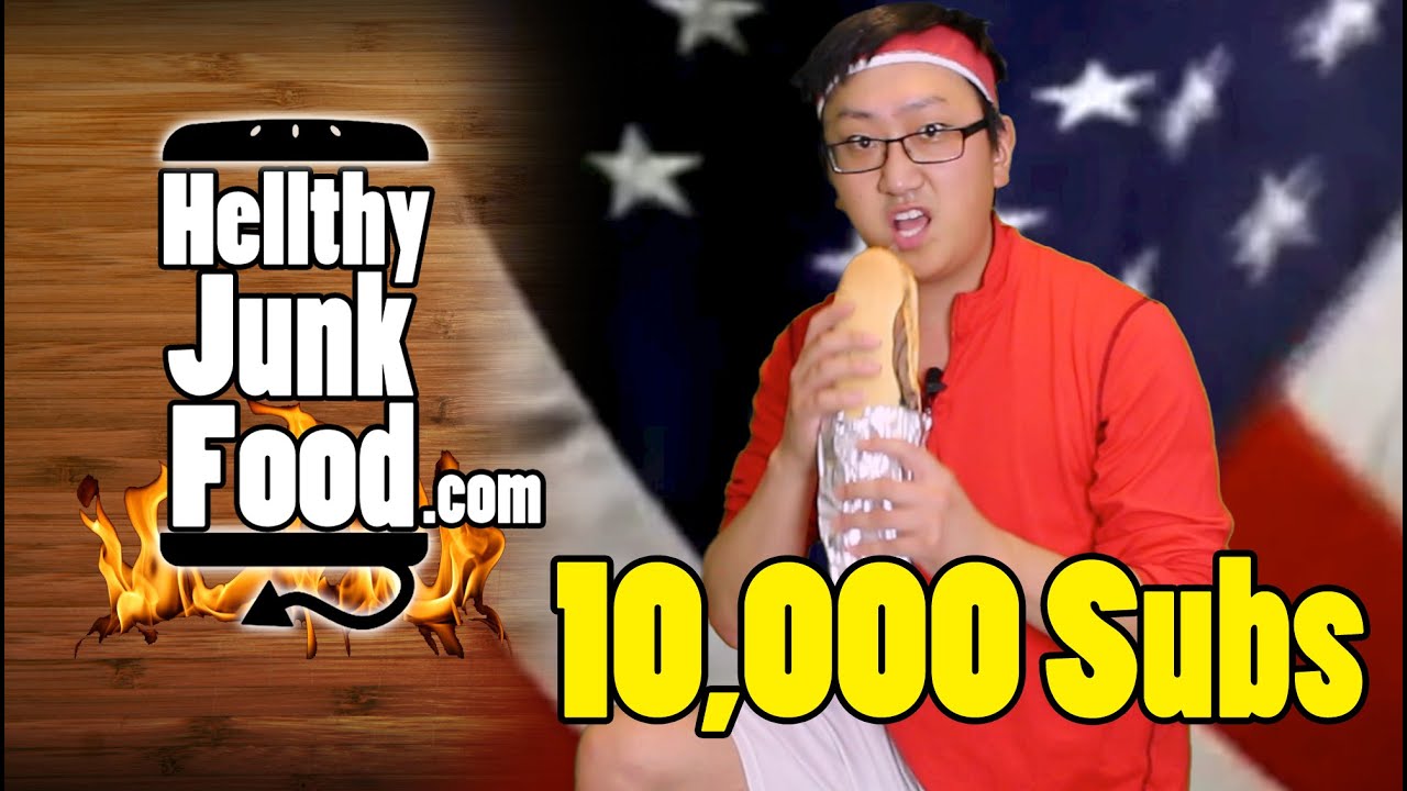 10,000 Subs Milestone - HellthyJunkFood
