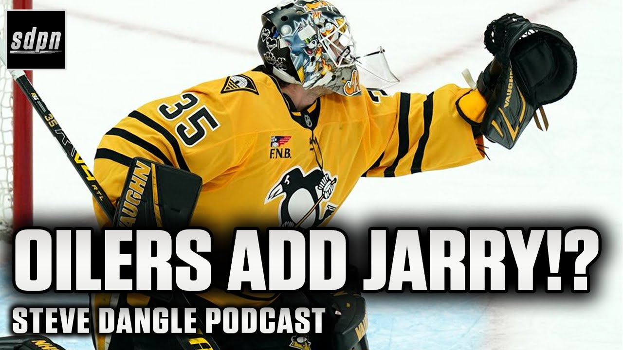 Edmonton Oilers Acquire G Tristan Jarry From Penguins w/ Steve Dangle | Instant Analysis