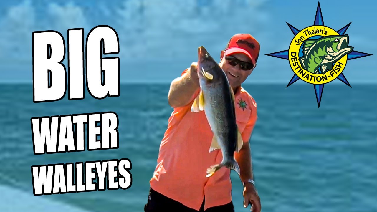 Trolling Big Baits For Big Late Summer Walleyes