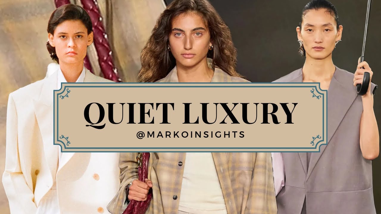 Quiet Luxury Explained | Top 5 Quiet Luxury Brands | Old Money Aesthetic Trend
