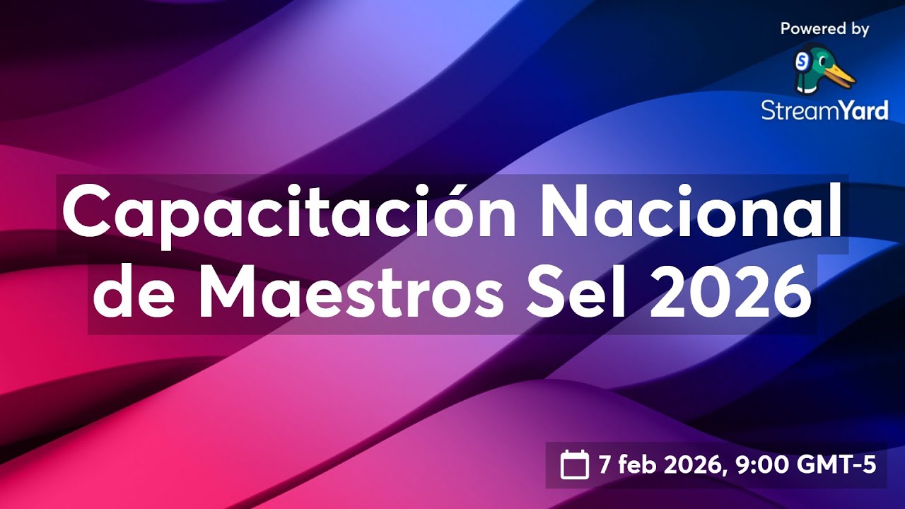 Capacitación Nacional de Maestros SeI 2026