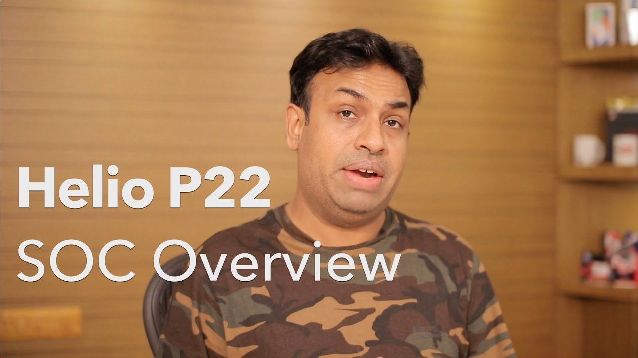 MediaTek Helio P22 - Mid-Range Chipset | 12nm Optimised SoC
