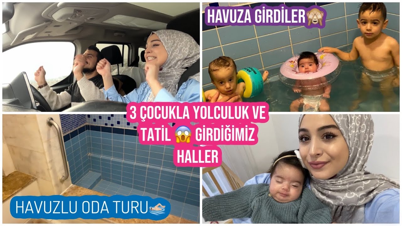3 ÇOCUKLA TATİLE GİDİYORUZ 😱, YOLCULUK NASIL GEÇTİ 😰, ÇOCUKLARI HAVUZA SOKTUK, TATİL VLOG