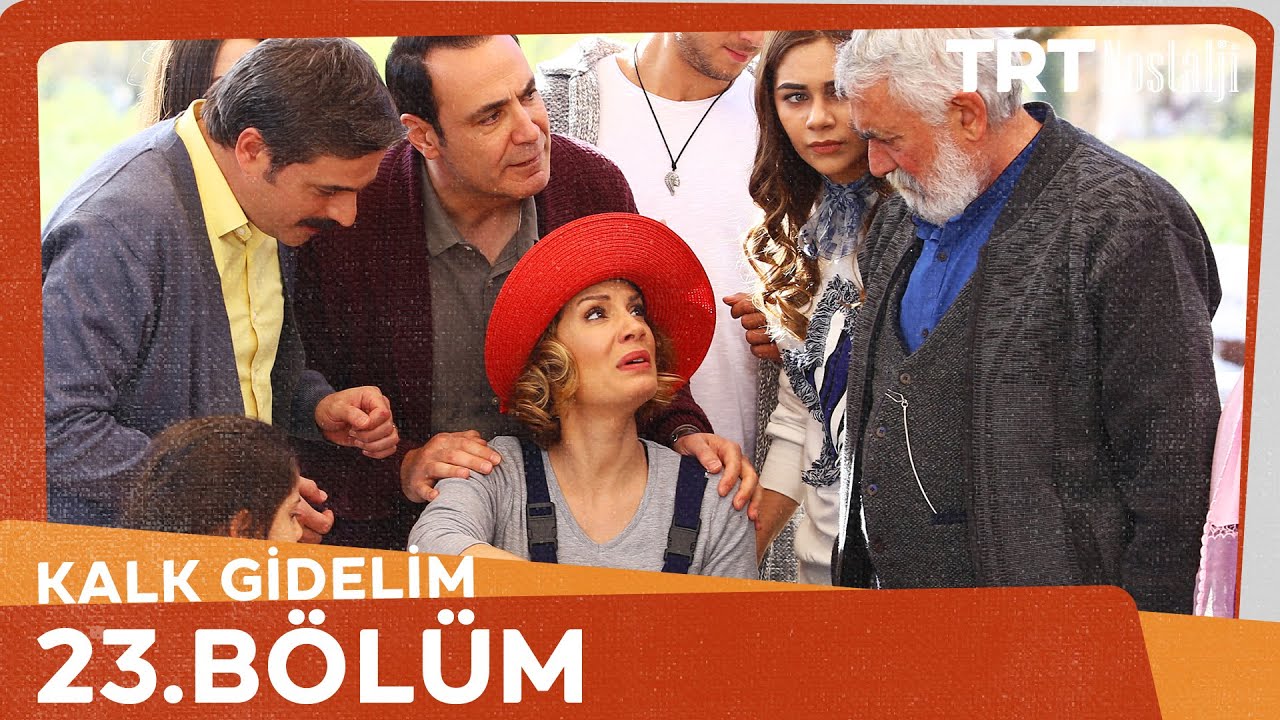 Kalk Gidelim 23. Bölüm