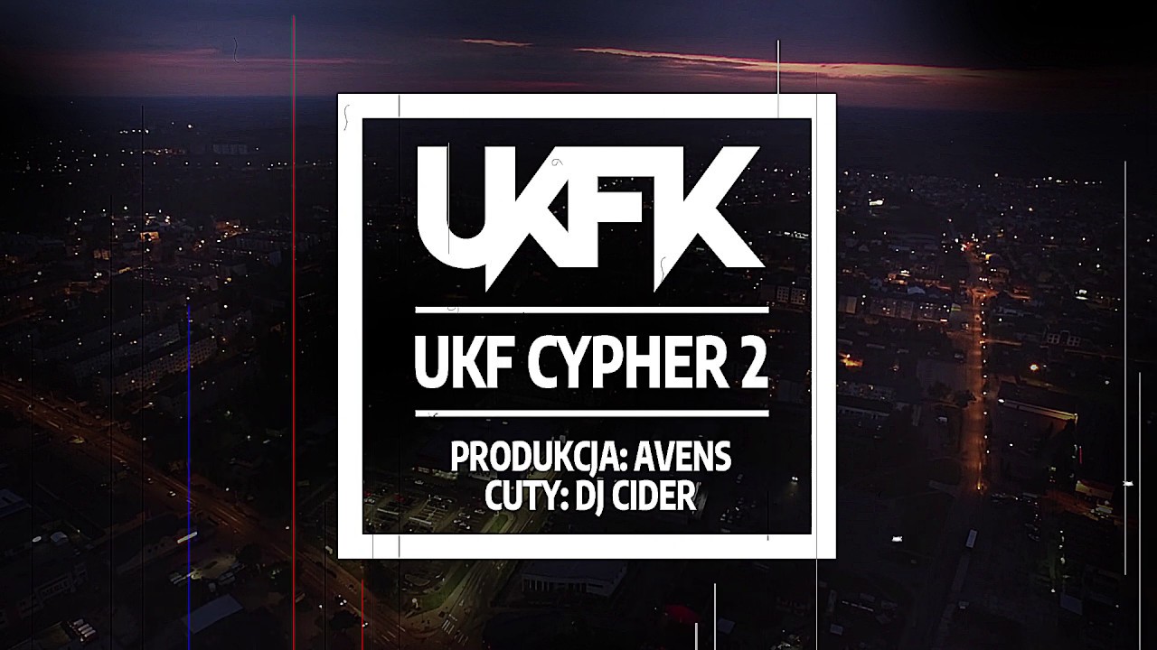 UKFK - UKF CYPHER 2