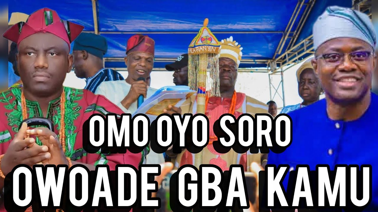 ALAFIN OWOADE DOJU TI WA !! OMO OYO SORO
