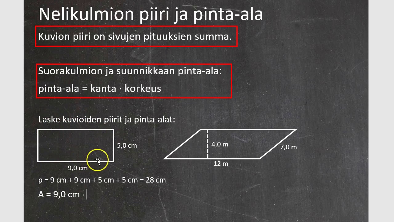 Kurssi 2: Kuvioiden geometria, osa14: Nelikulmion piiri ja pinta-ala
