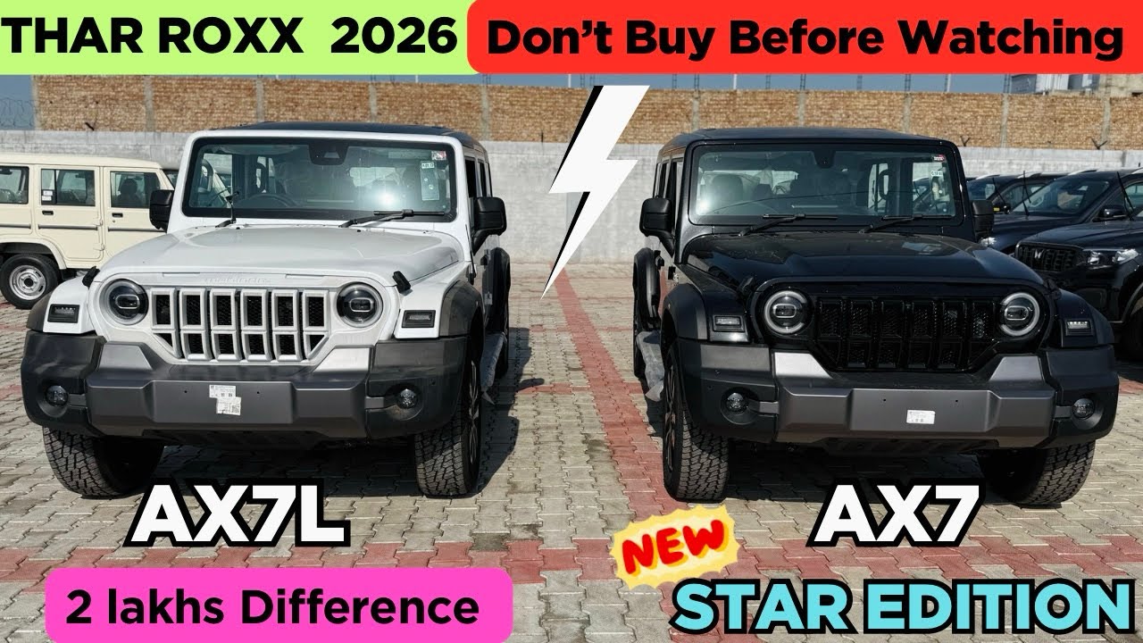 THAR ROXX STAR EDITION AX7 VS AX7L VARIANT 🔥| THAR ROXX BEST VARIANT