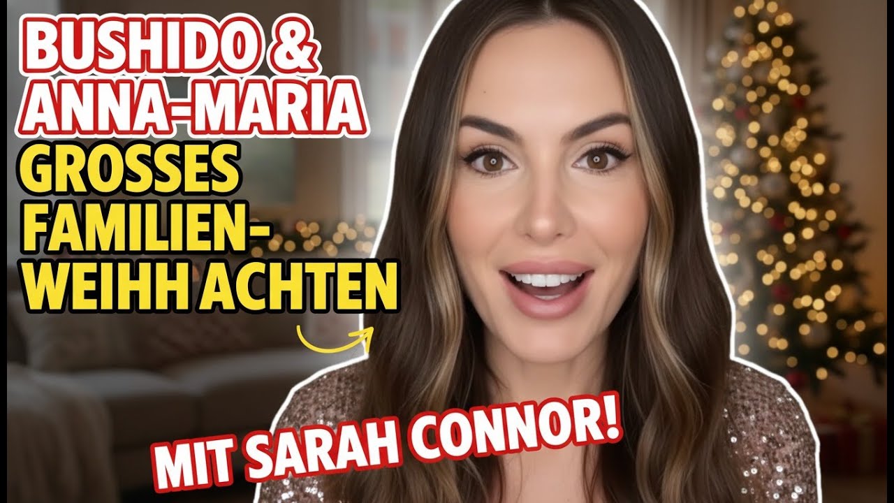 Bushido &Anna Maria Ferchichi  großes familien weihnachten mit Srah Connor!