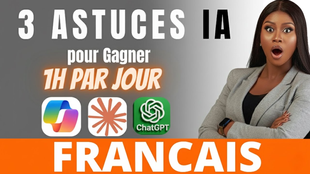 3 façons d’utiliser l’IA pour gagner 1 heure par jour