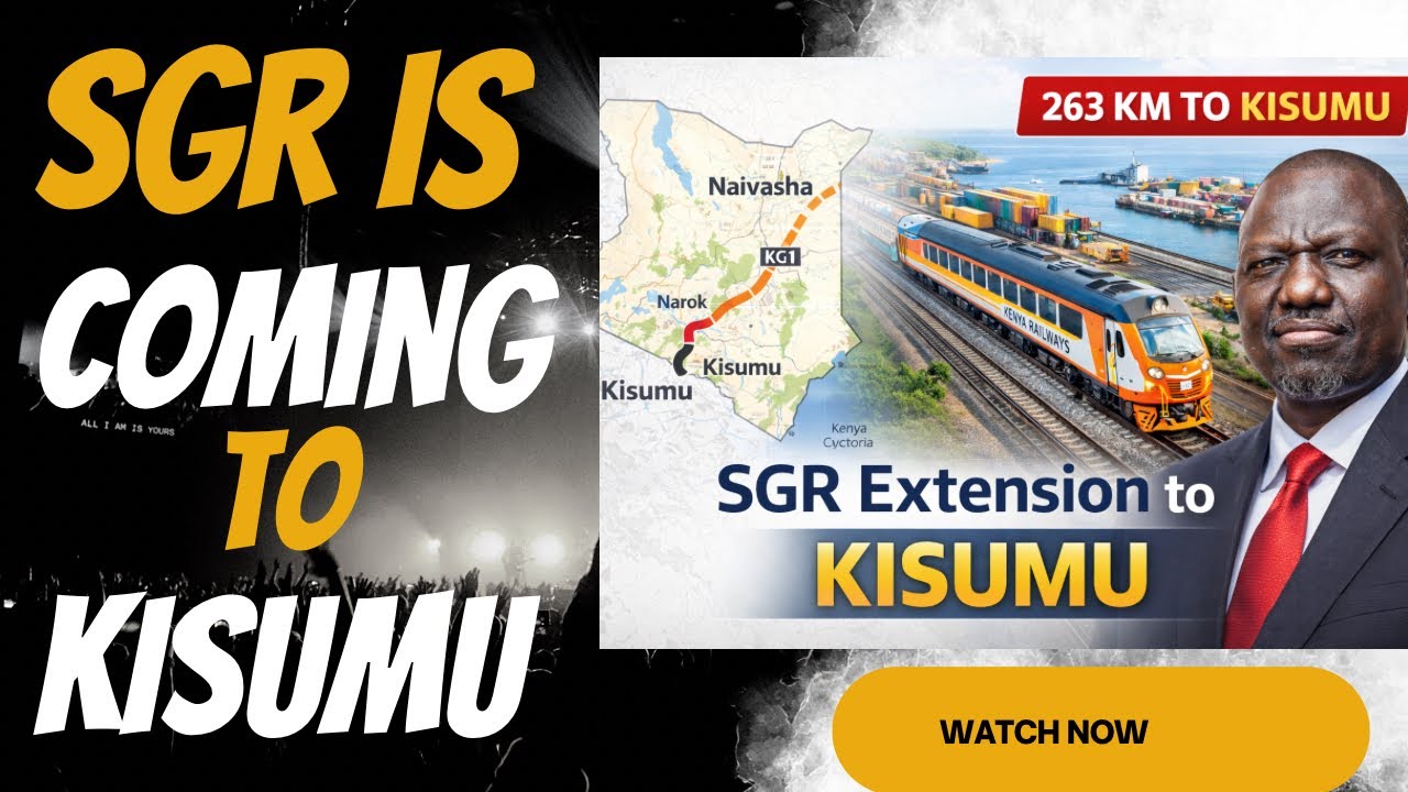 SGR Finally Coming to Kisumu? Inside Kenya’s Mega Railway Plan