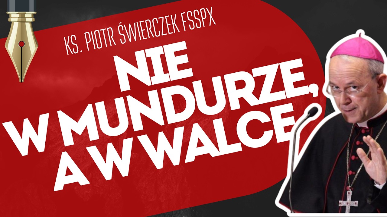 SOJUSZNIK Z CIENIA| List bp. Schneidera| ks. Piotr Świerczek FSSPX