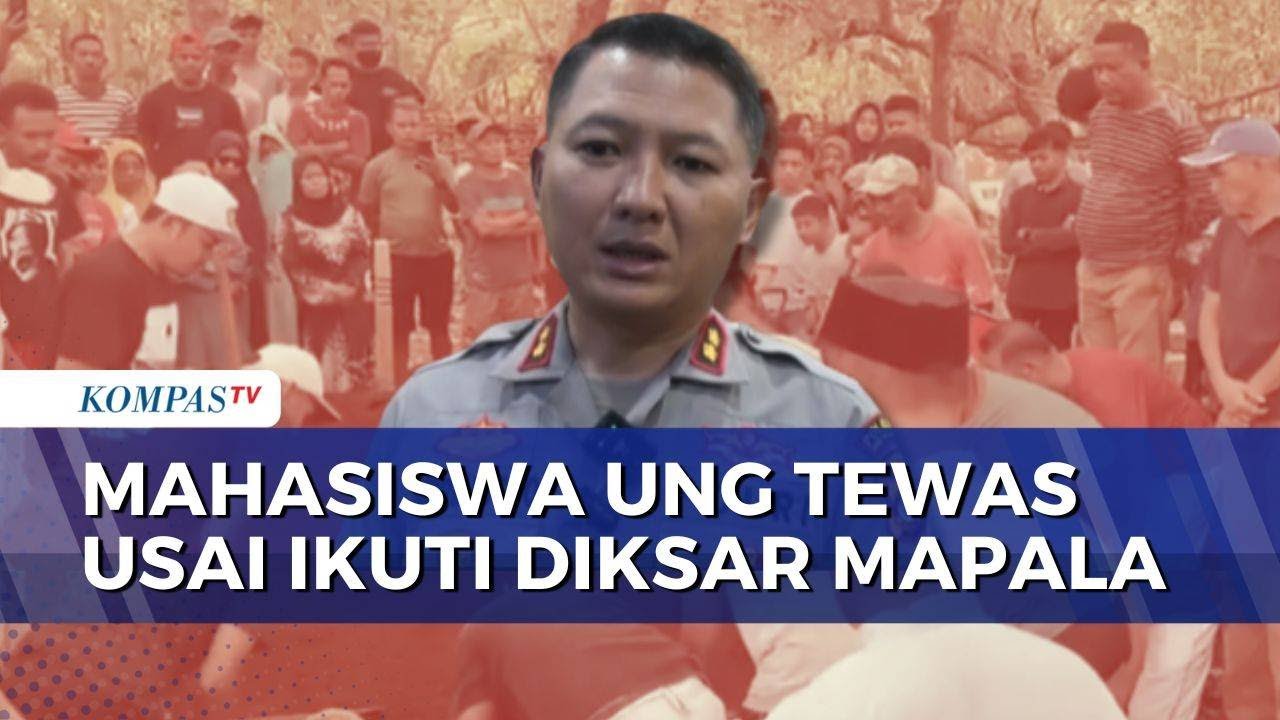 Mahasiswa UNG Tewas Usai Diksar Mapala: Keluarga Sebut Ada Luka Lebam, Polisi Periksa 10 Orang