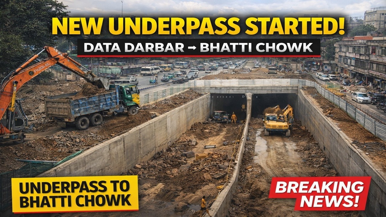 Lahore's BIGGEST Project: Data Darbar to Bhatti Chowk Underpass Construction - Exclusive Update