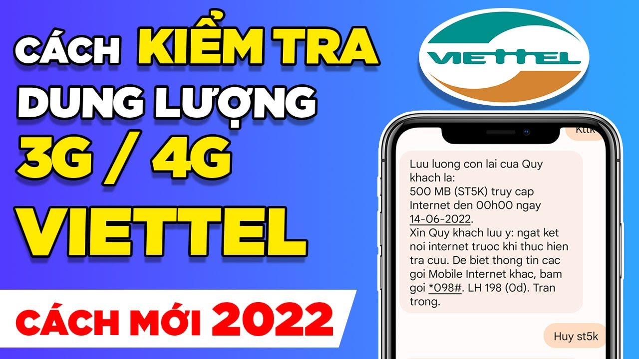 C&aacute;ch kiểm tra dung lượng 3G/4G VIETTEL - Kiểm tra data mạng Viettel | MỚI NHẤT 2022