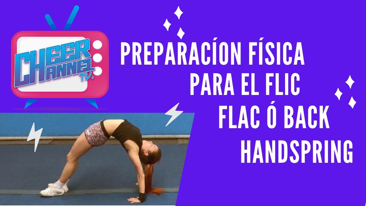 PREPARACIÓN FÍSICA Back Handspring - Flic Flac