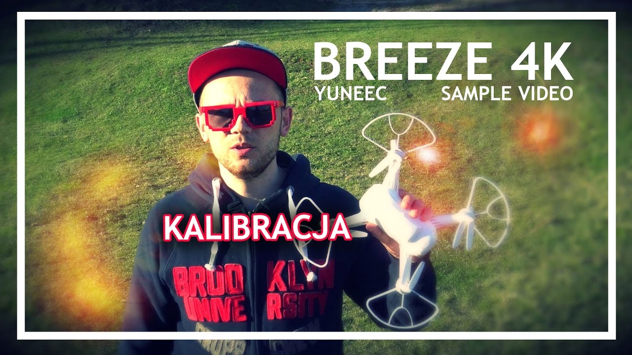 Kalibracja drona Yuneec Breeze 4K