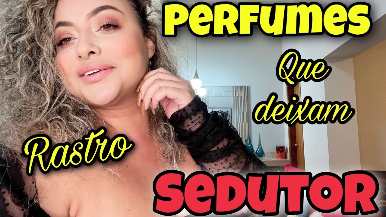 Aqueles m@l educados que amamos - Perfumes nacionais sedutores