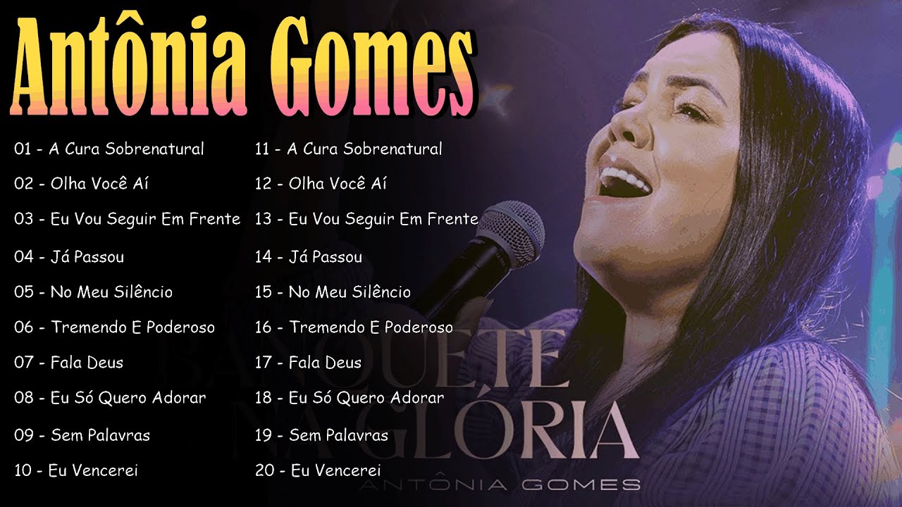 Antônia Gomes – Os Melhores Louvores Para Fortalecer a Fé e Sentir Deus 2026
