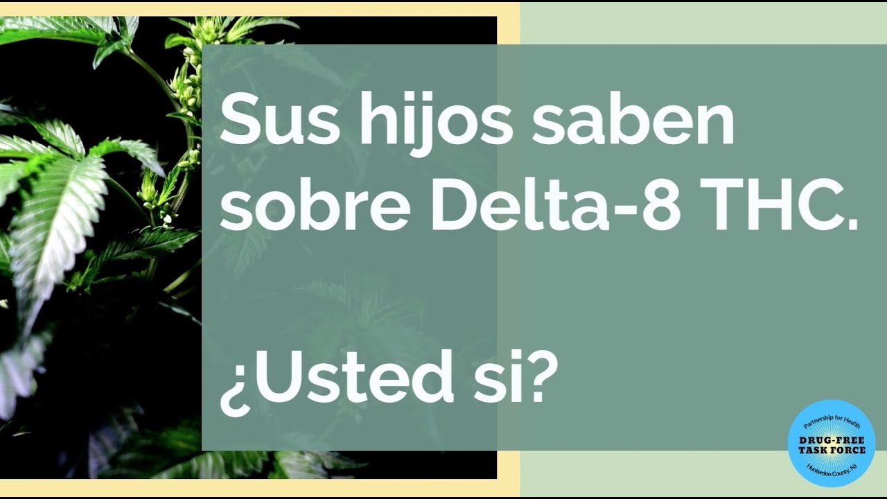 Delta-8 THC PSA en espa&ntilde;ol
