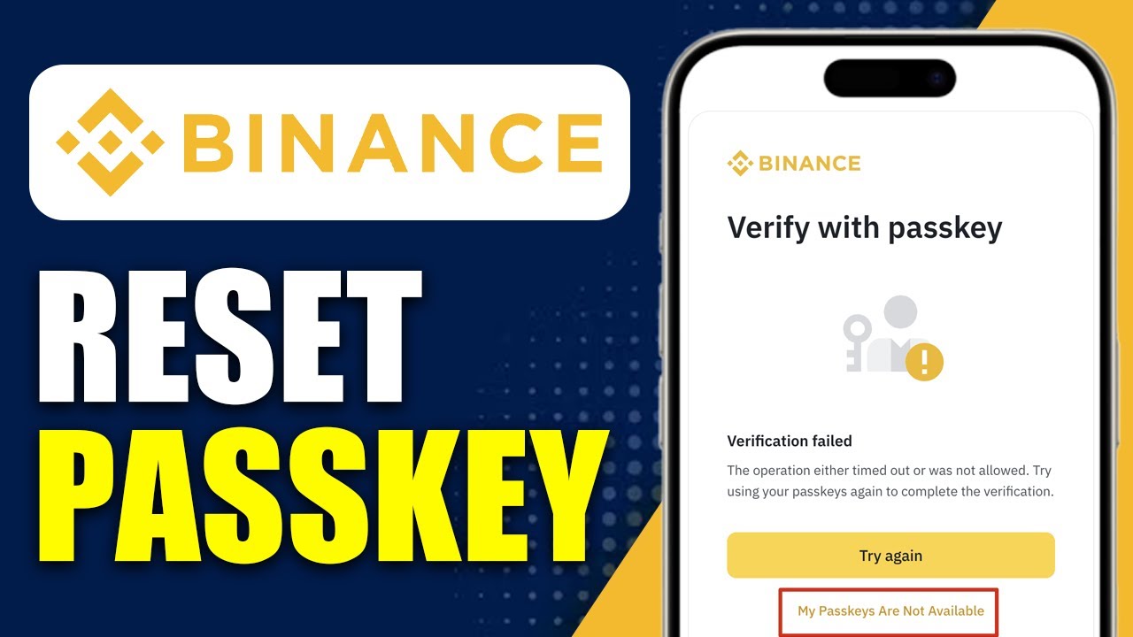 How To Reset Binance Passkey - Step By Step (2026 Guide)