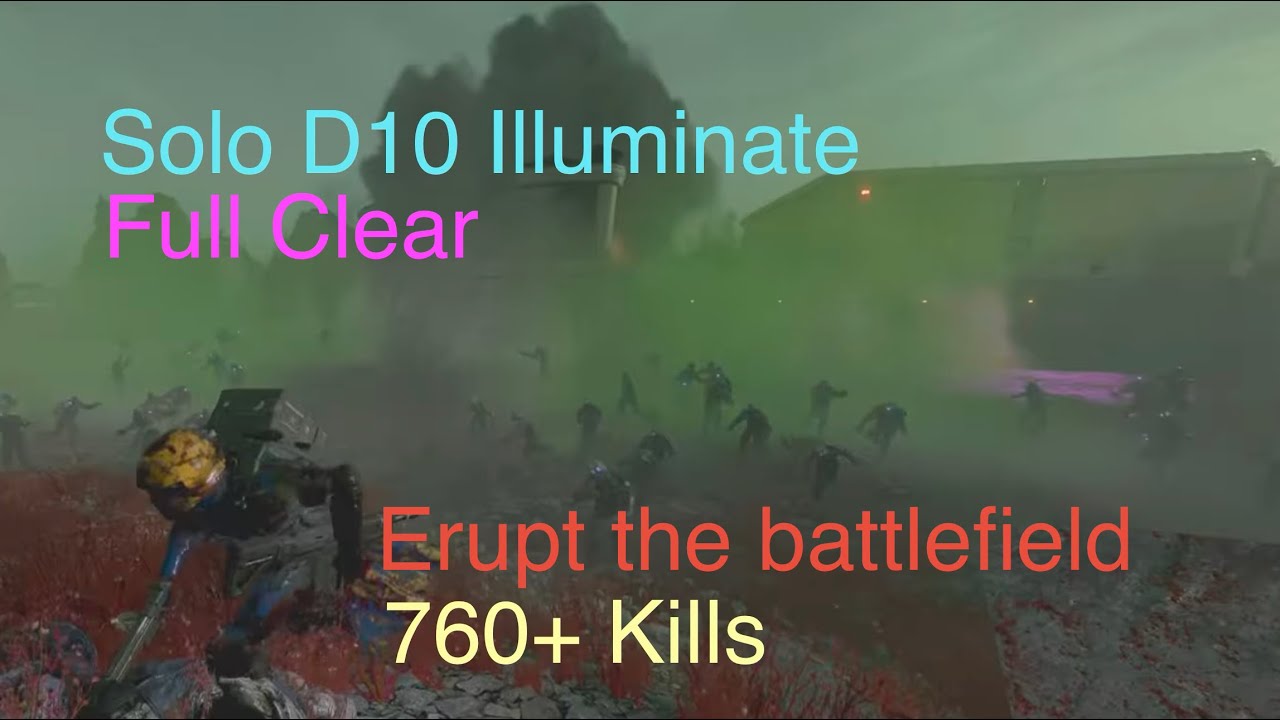 Helldivers 2 | ‘Erupt’ from the shadows — 760+ Kills Solo Full Clear — Illuminate — Max Difficulty