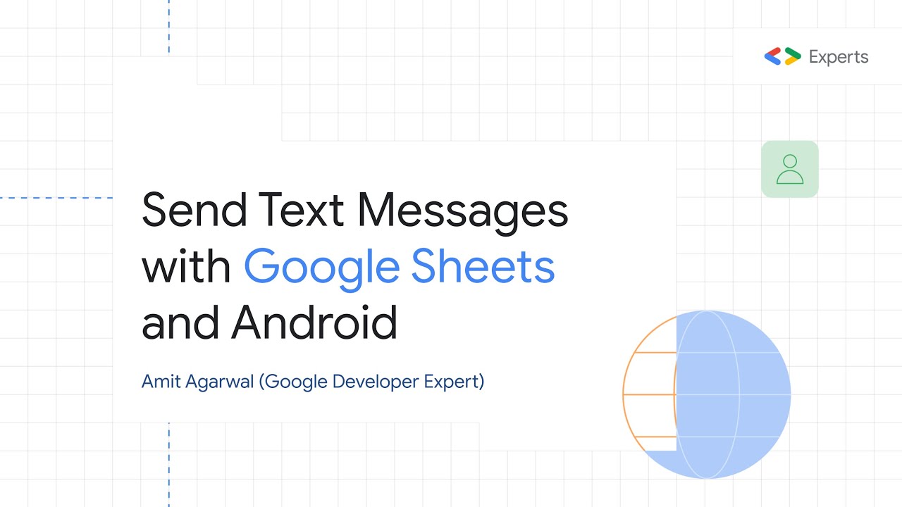 Send SMS Text Messages to any Phone Number with Google Sheets and Android