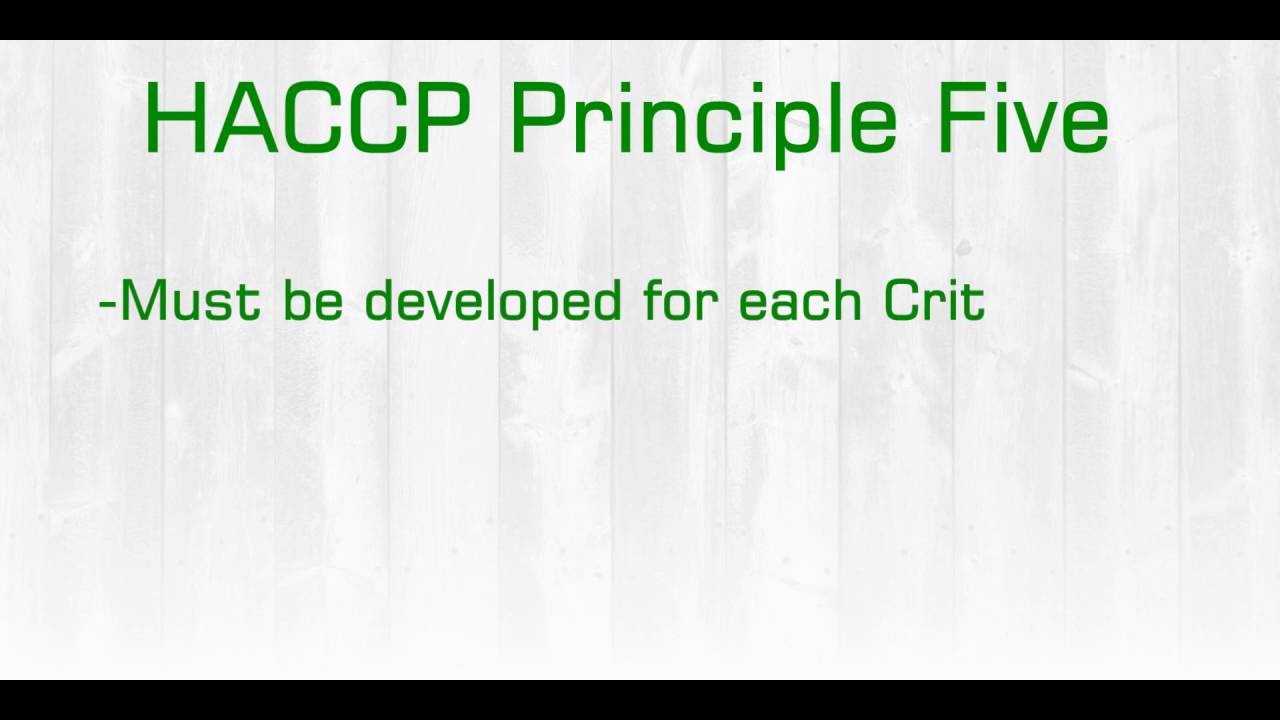 HACCP Principle Five: Establishing Corrective Action