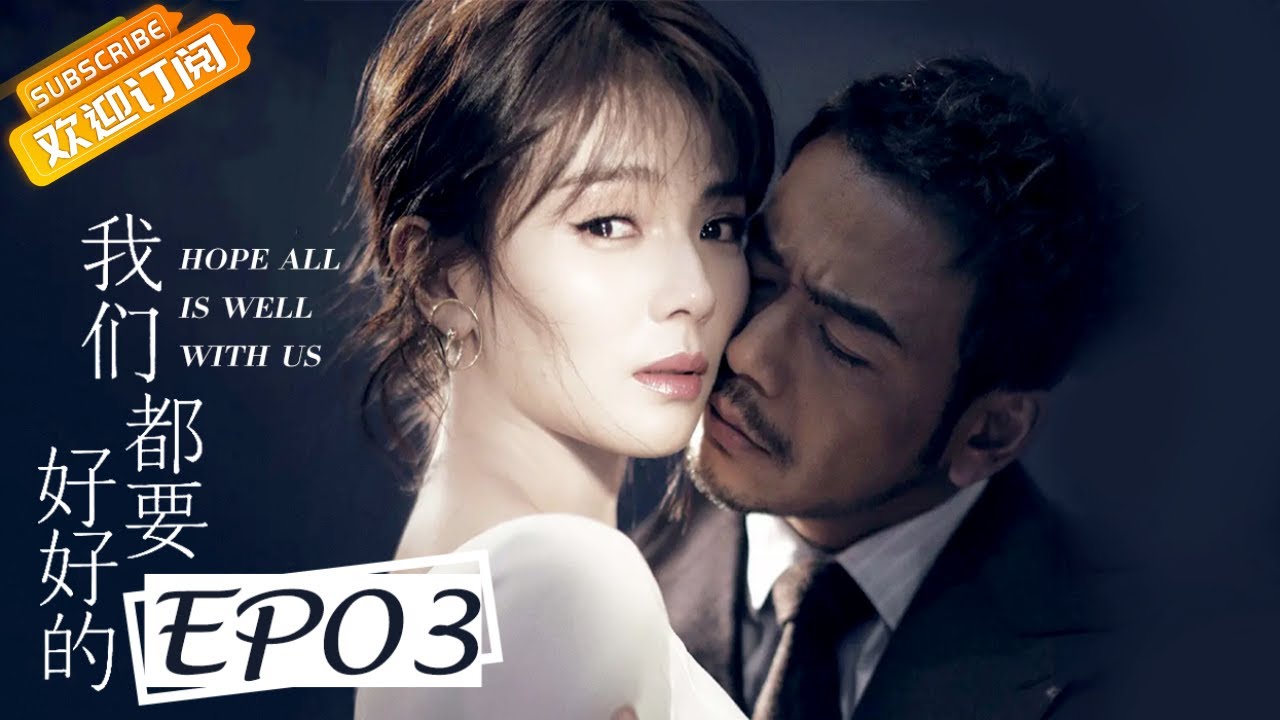 【ENG SUB】EP03 Hope All Is Well With Us 我们都要好好的 | MangoTV English
