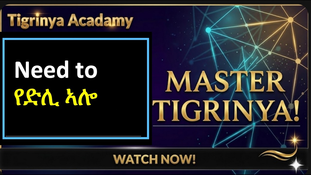 Tigrinya Academy-Video 86  Grammar