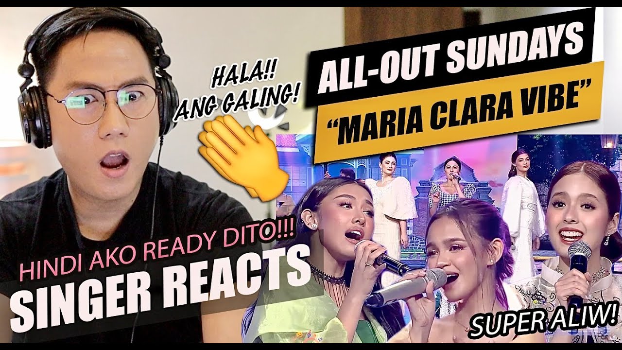 ‘Maria Clara at Ibarra’ vibe performance! | All-Out Sundays | SINGER REACTION