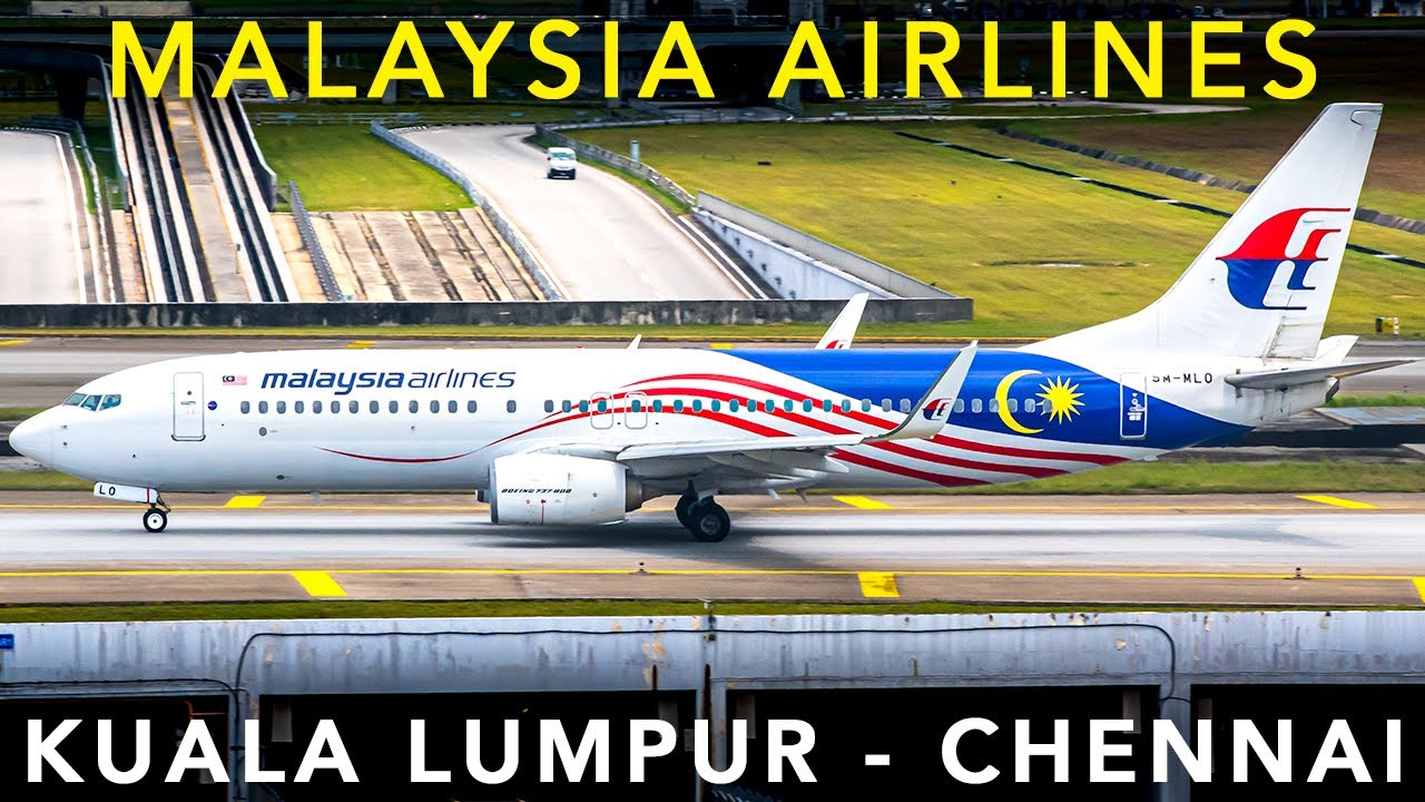 MALAYSIA AIRLINES | Boeing B737 | Kuala Lumpur to Chennai - flight experience